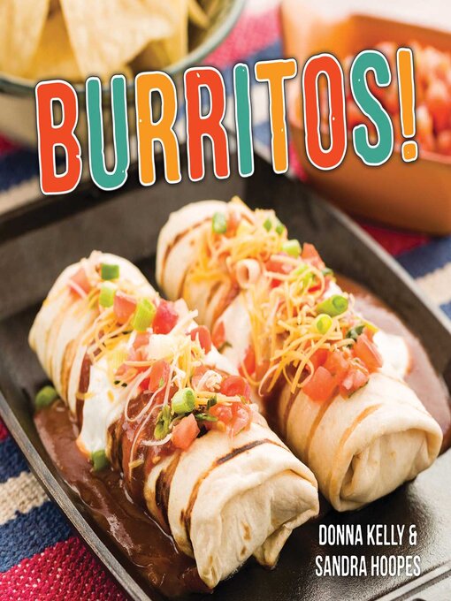 Title details for Burritos! by Donna Kelly - Available
